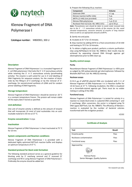 Klenow Fragment of DNA Polymerase I Is a Truncated Fragment of Recombinant Klenow Fragment of DNA Polymerase I Is >95% Pure E
