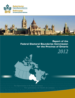 Report of the Federal Electoral Boundaries Commission for the Province of Ontario 2012