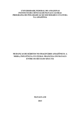 Universidade Federal Do Amazonas Instituto De Ciências Humanas E Letras Programa De Pós-Graduação Sociedade E Cultura Na Amazônia
