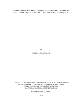 Network Structure and Ecosystem Evolution: an Exploratory Analysis of Digital Platform Companies’ Foray Into Fintech