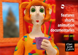 Features Shorts Animation Documentaries 2009/2010