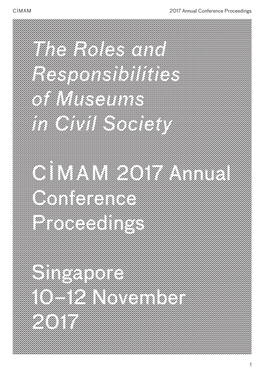 The Roles and Responsibilities of Museums in Civil Society
