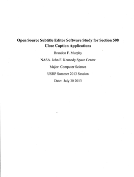Open Source Subtitle Editor Software Study for Section 508 Close Caption Applications
