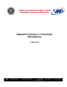 Separation Kernels on Commodity Workstations