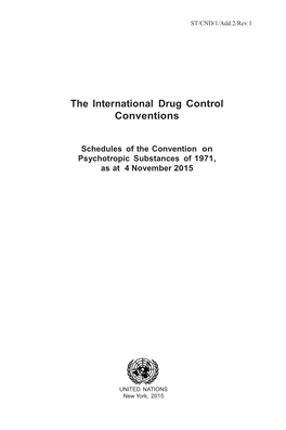 The International Drug Control Conventions