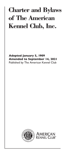 Charter and Bylaws of the American Kennel Club, Inc