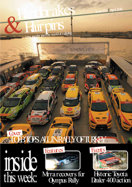 Issue 129 April 2010 Hairpins & Your Insight Into the World of Rallying