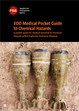 EOD Medical Pocket Guide to Chemical Hazards a Pocket Guide for Medical Personal to Chemical Hazards Within Explosive Ordnance Disposal