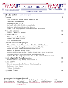 In This Issue Features 2 WBA to Honor Judy Smith As Woman Lawyer of the Year Memories of Suzanne Richards Brand Yourself: Step 2—Why by Anne E