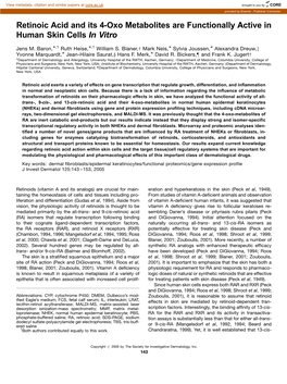 Retinoic Acid and Its 4-Oxo Metabolites Are Functionally Active in Human Skin Cells in Vitro