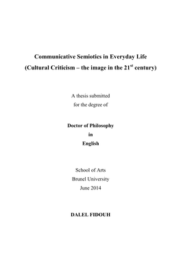 Communicative Semiotics in Everyday Life (Cultural Criticism – the Image in the 21St Century)