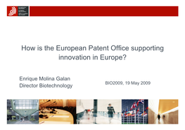 How Is the European Patent Office Supporting Innovation in Europe?