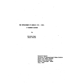 Center for Urban Studies Wayne State Untverrity Detroit, Michigan 48202 July, 1970 Page PART I -- 1701-1800 -- 1