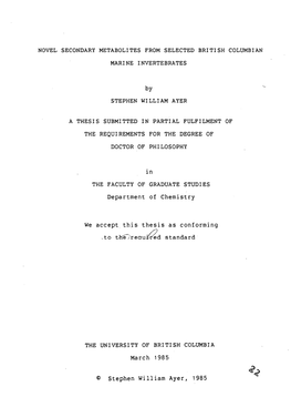 Novel Secondary Metabolites from Selected British Columbian