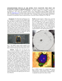 MICROMETEOROID IMPACTS on the HUBBLE SPACE TELESCOPE WIDE FIELD and PLANETARY CAMERA 2: LARGER PARTICLES. A. T. Kearsley1, G. W