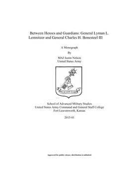Between Heroes and Guardians: General Lyman L. Lemnitzer and General Charles H. Bonesteel III