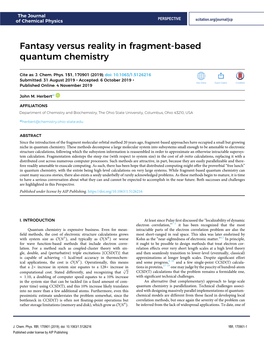 Fantasy Versus Reality in Fragment-Based Quantum Chemistry