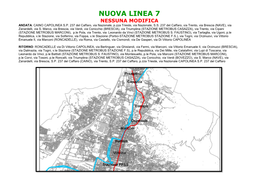Nuova Linea 7 Nessuna Modifica Andata: Caino Capolinea S.P