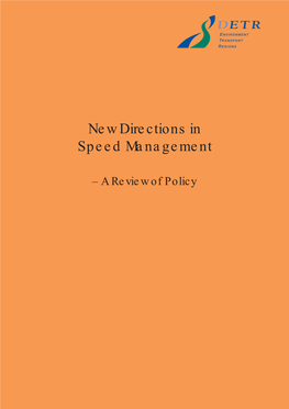 New Directions in Speed Management