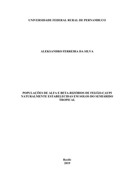 Populações De Alfa E Beta-Rizóbios De Feijão-Caupi Naturalmente Estabelecidas Em Solos Do Semiárido Tropical