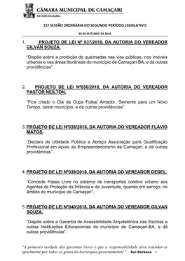 1. Projeto De Lei Nº 037/2018, Da Autoria Do Vereador Gilvan Souza