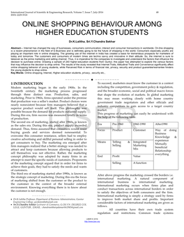 Online Shopping Behaviour Among Higher Education Students