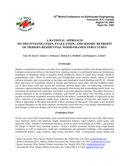 A Rational Approach to the Investigation, Evaluation, and Seismic Retrofit of Modern Residential Wood-Framed Structures