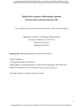Mitotic DNA Synthesis Is Differentially Regulated Between Cancer and Non-Cancerous Cells