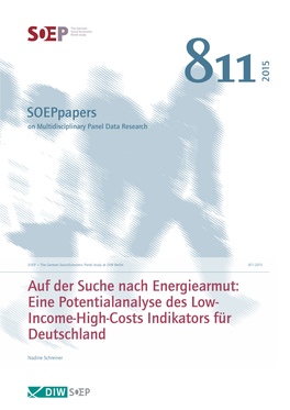Auf Der Suche Nach Energiearmut: Eine Potentialanalyse Des Low- Income-High-Costs Indikators Für Deutschland