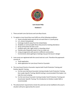 Lone Scouts Faqs Handout 2 1. There Are Both Lone Cub Scouts and Lone Boys Scouts. 2. to Register a Lone Scout They Must Fulfil