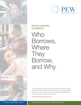 Payday Lending in America: Who Borrows, Where They Borrow, and Why