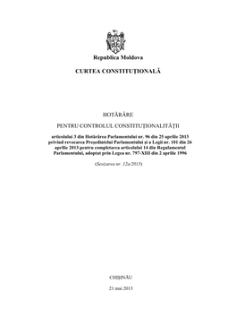 Hotărârea Curţii Constituţionale Nr. 9 Din 21.05.2013 Pentru Controlul