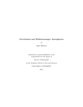 Gravitation and Multimessenger Astrophysics Imre Bartos