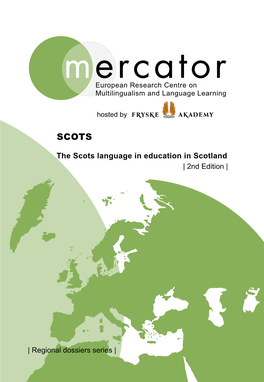 Scots, the Scots Language in Education in Scotland, 2Nd Edition