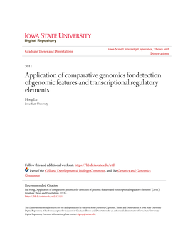 Application of Comparative Genomics for Detection of Genomic Features and Transcriptional Regulatory Elements Hong Lu Iowa State University