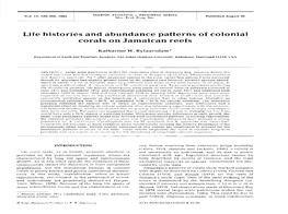 Life Histories and Abundance Patterns of Colonial Corals on Jamaican Reefs