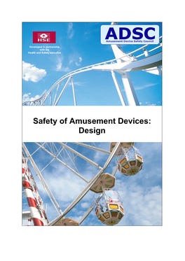 Safety of Amusement Devices: Design Safety of Amusement Devices: Design