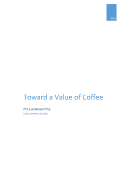 Toward a Value of Coffee