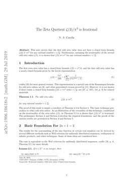 The Zeta Quotient $\Zeta (3)/\Pi^ 3$ Is Irrational