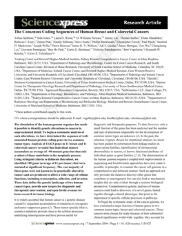 The Consensus Coding Sequences of Human Breast and Colorectal Cancers Tobias Sjöblom,1* Siân Jones,1* Laura D