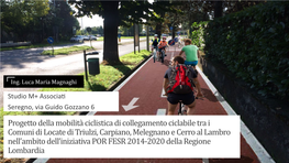 Progetto Della Mobilità Ciclistica Di Collegamento Ciclabile Tra I Comuni