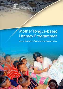 Mother Tongue-Based Literacy Programmes