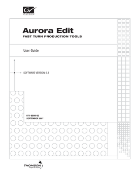Aurora Edit User Guide, Version