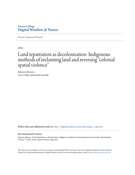 Land Repatriation As Decolonization: Indigenous Methods of Reclaiming