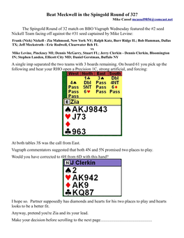 Beat Meckwell in the Spingold Round of 32? Mike Cassel Mcassel9856@Comcast.Net