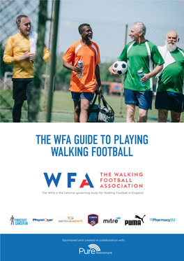 The Wfa Guide to Playing Walking Football