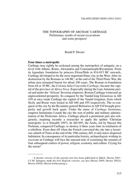 THE TOPOGRAPHY of ARCHAIC CARTHAGE Preliminary Results of Recent Excavations 1 and Some Prospects