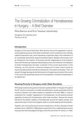 The Growing Criminalization of Homelessness in Hungary – a Brief Overview Rita Bence and Éva Tessza Udvarhelyi