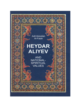 Heydar Aliyev and National-Spiritual Values