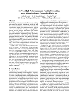 Netvm: High Performance and Flexible Networking Using Virtualization on Commodity Platforms Jinho Hwang† K